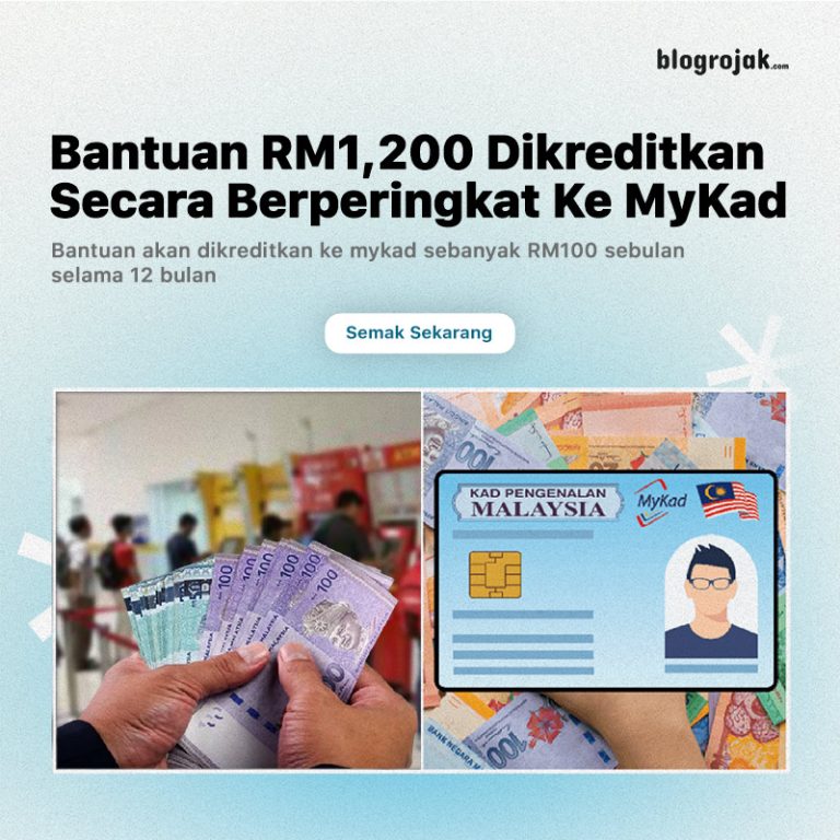 Bantuan RM1200 Dikreditkan Secara Berperingkat Ke MyKad