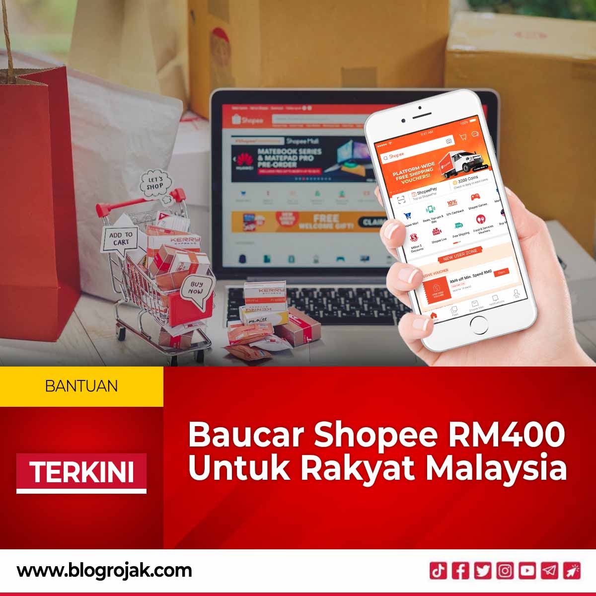 TERKINI: Baucar Shopee RM400 Untuk Rakyat Malaysia