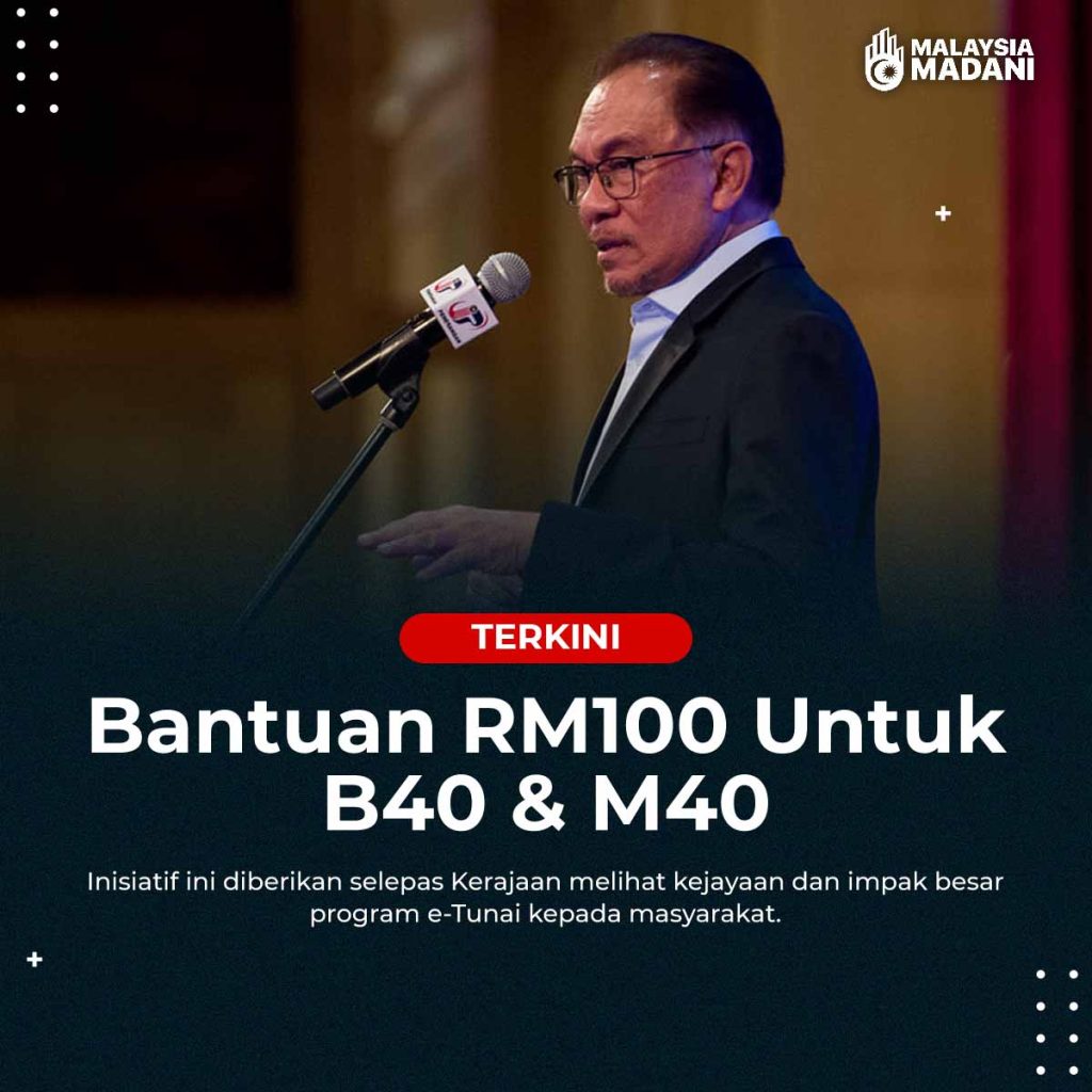 Bantuan RM100 Untuk B40, M40 : Cara Mohon & Syarat Kelayakan - Blog Rojak