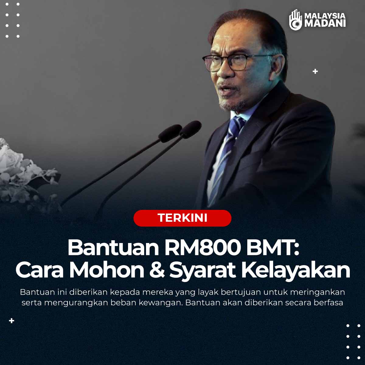 Permohonan Bantuan RM800 BMT: Cara Mohon & Syarat Kelayakan