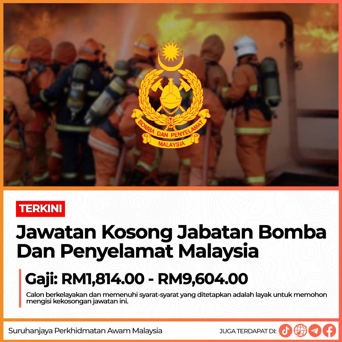 Jawatan Kosong Jabatan Bomba Dan Penyelamat Malaysia : Gaji RM1,814.00 - RM9,604.00