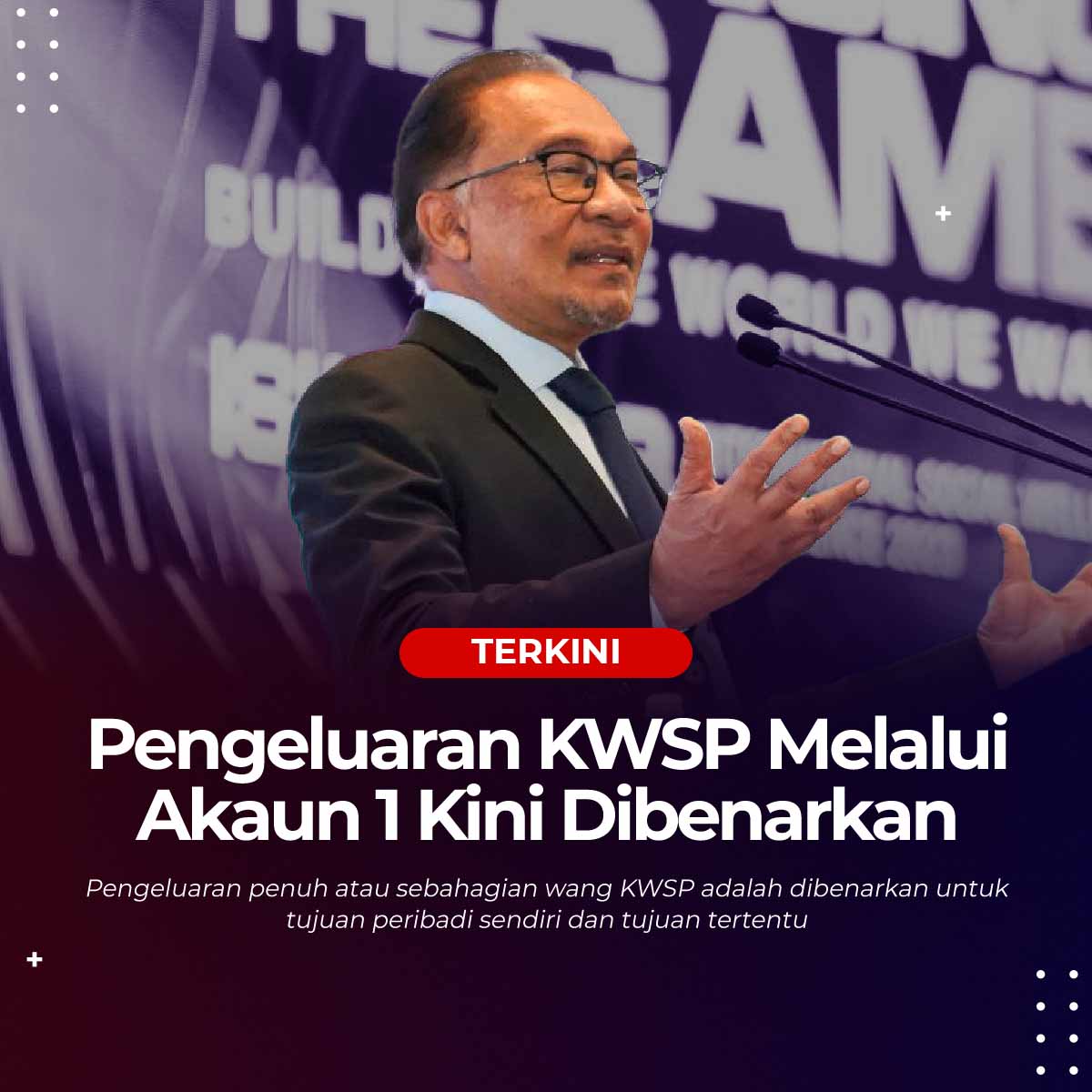 Pengeluaran KWSP Melalui Akaun 1 Kini Dibenarkan