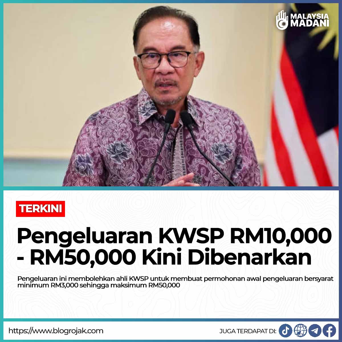 Pengeluaran KWSP RM10,000 - RM50,000 Kini Dibenarkan : Syarat & Cara Permohonan