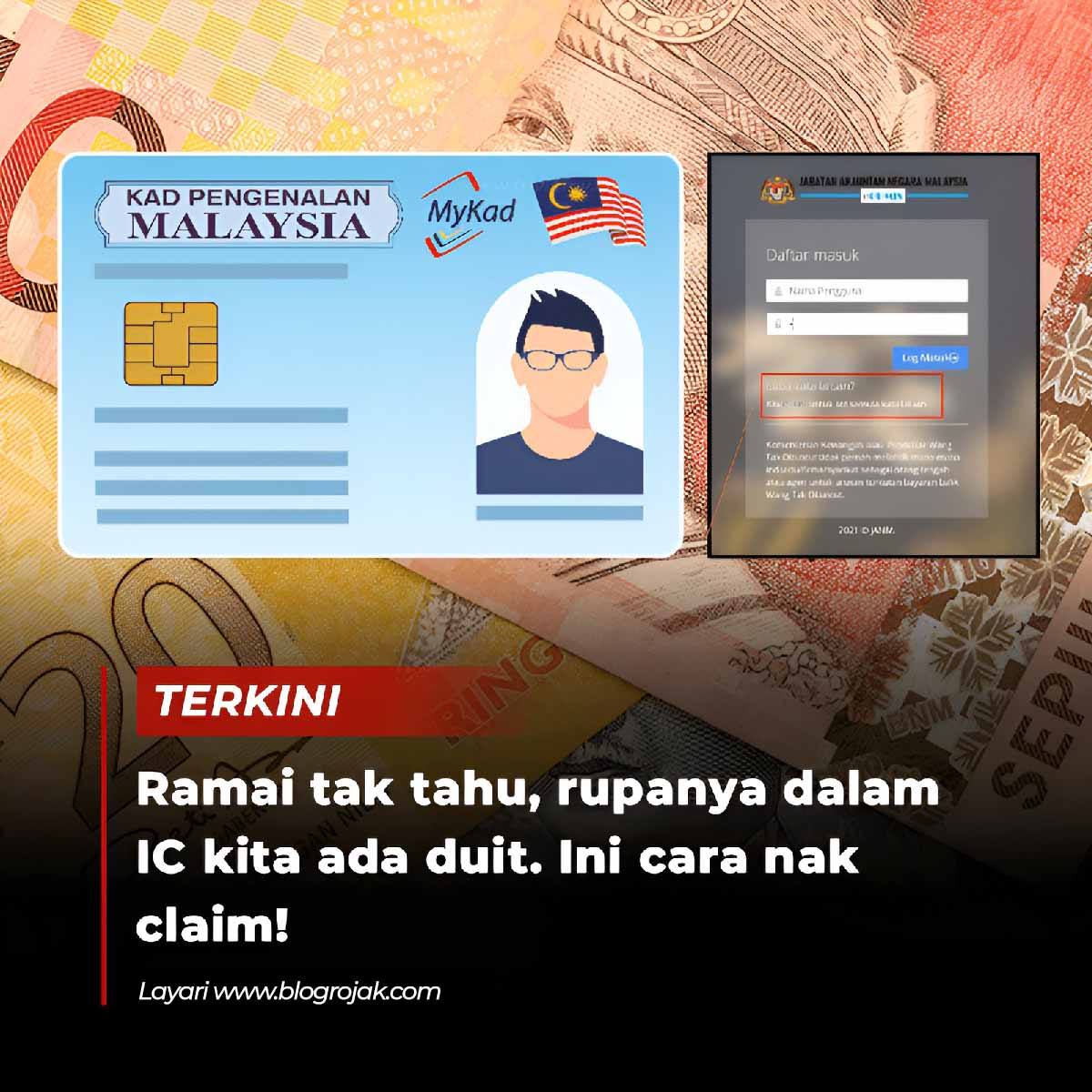 Wang Tak Dituntut : Ramai Tak Tahu, Rupanya Dalam IC Kita Ada Duit ~ Ini Cara Claim!