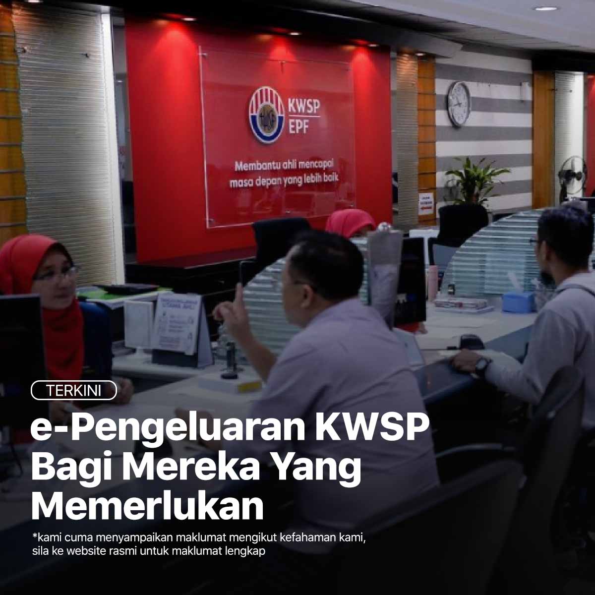 e-Pengeluaran KWSP Bagi Mereka Yang Memerlukan