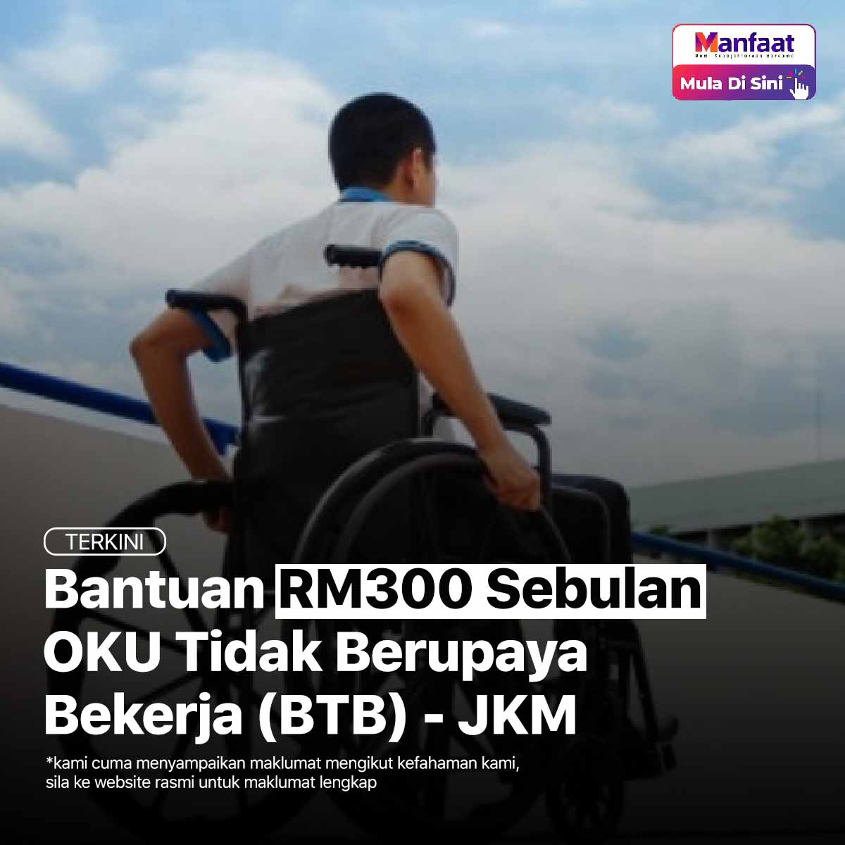 Bantuan RM300 Sebulan OKU Tidak Berupaya Bekerja (BTB) - JKM