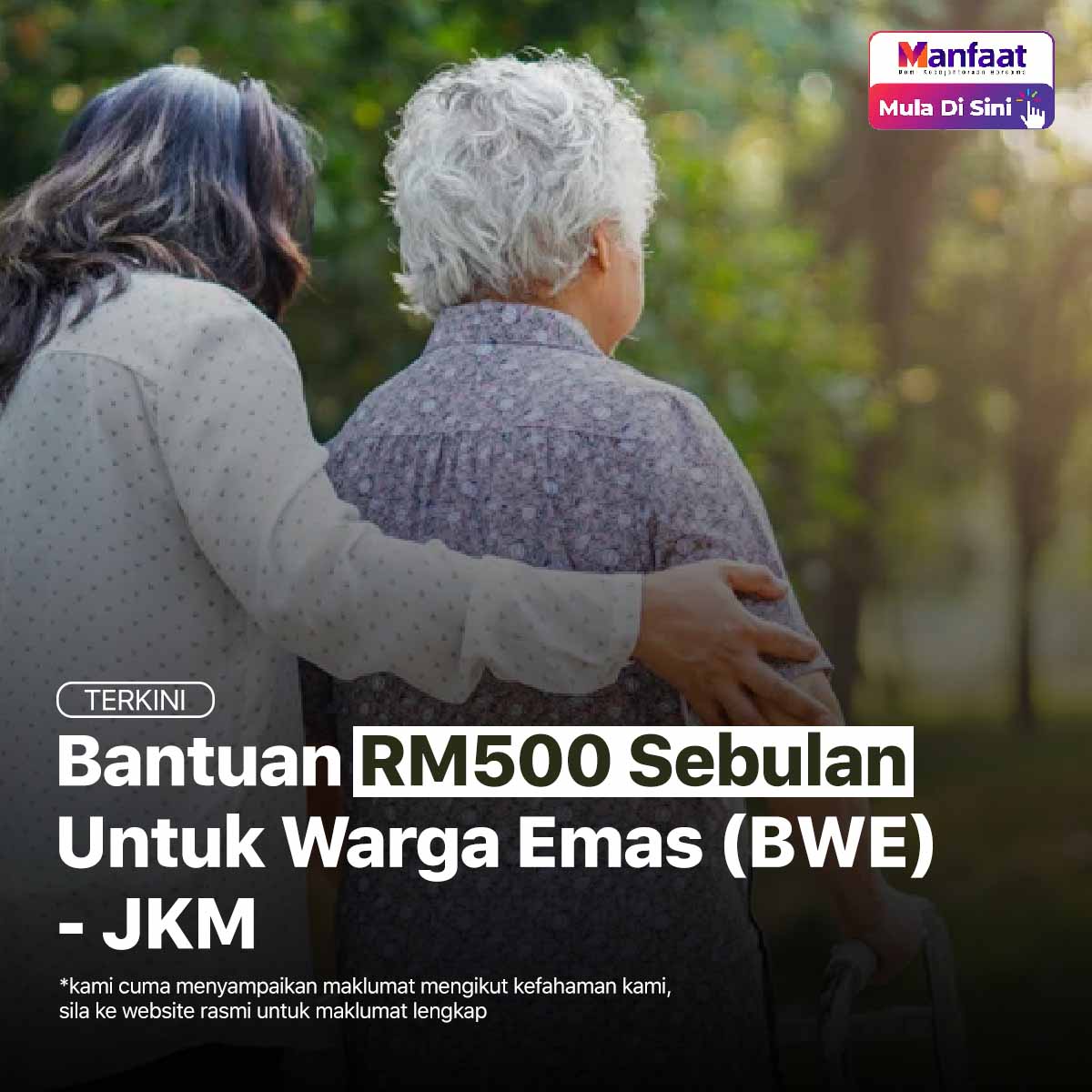 Bantuan RM500 Sebulan Untuk Warga Emas (BWE) - JKM