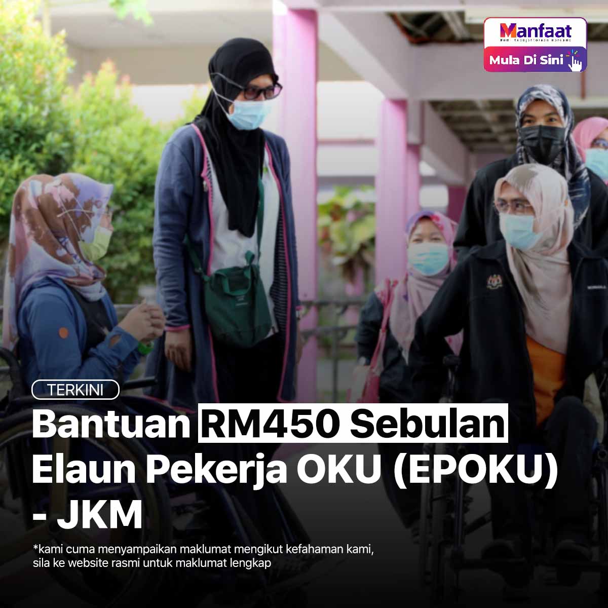 Bantuan RM450 Sebulan Elaun Pekerja Orang Kurang Upaya (EPOKU) - JKM