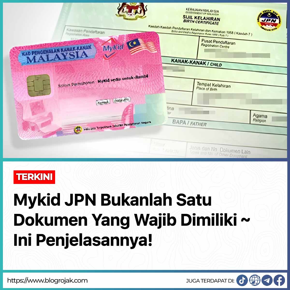 MyKid JPN Bukan Dokumen Yang Wajib Dimiliki ~ Ini Penjelasannya!