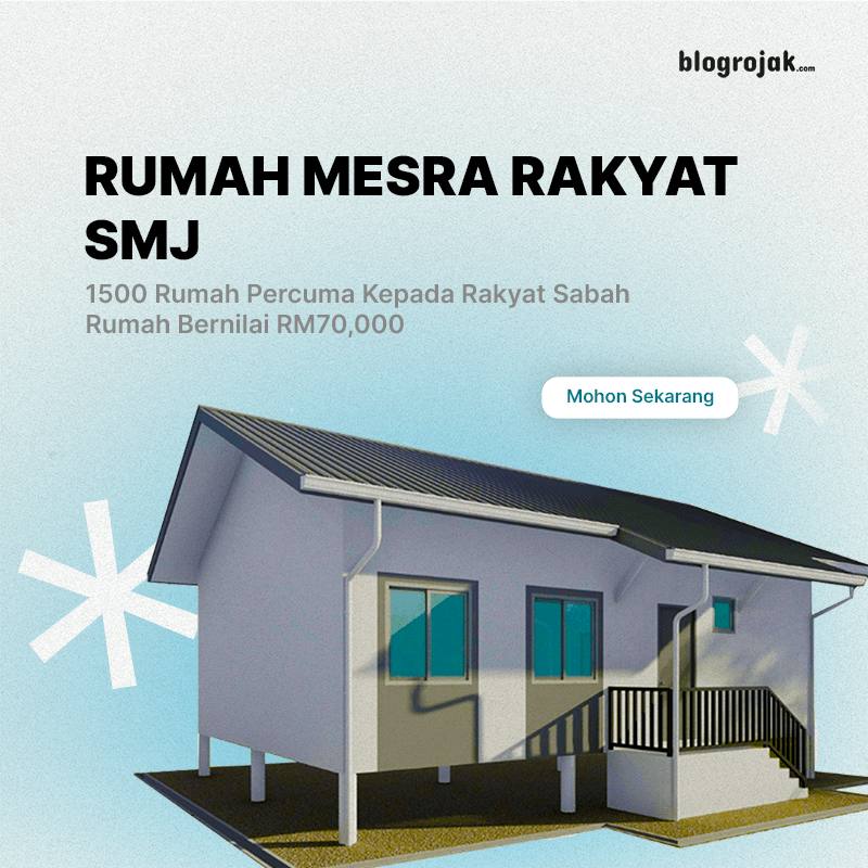 Rumah Mesra SMJ : 1,500 Rumah Percuma Sabah