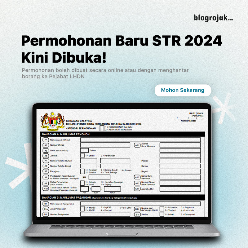 Permohonan Baru STR 2024 Kini Dibuka