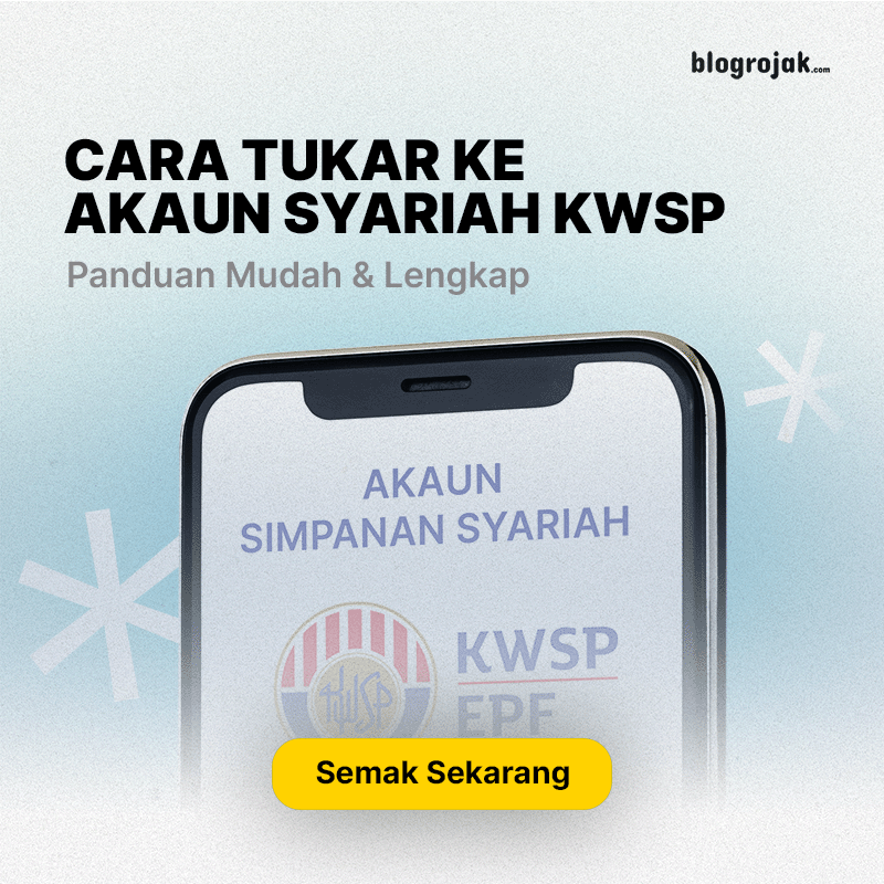 cara tukar ke akaun syariah kwsp