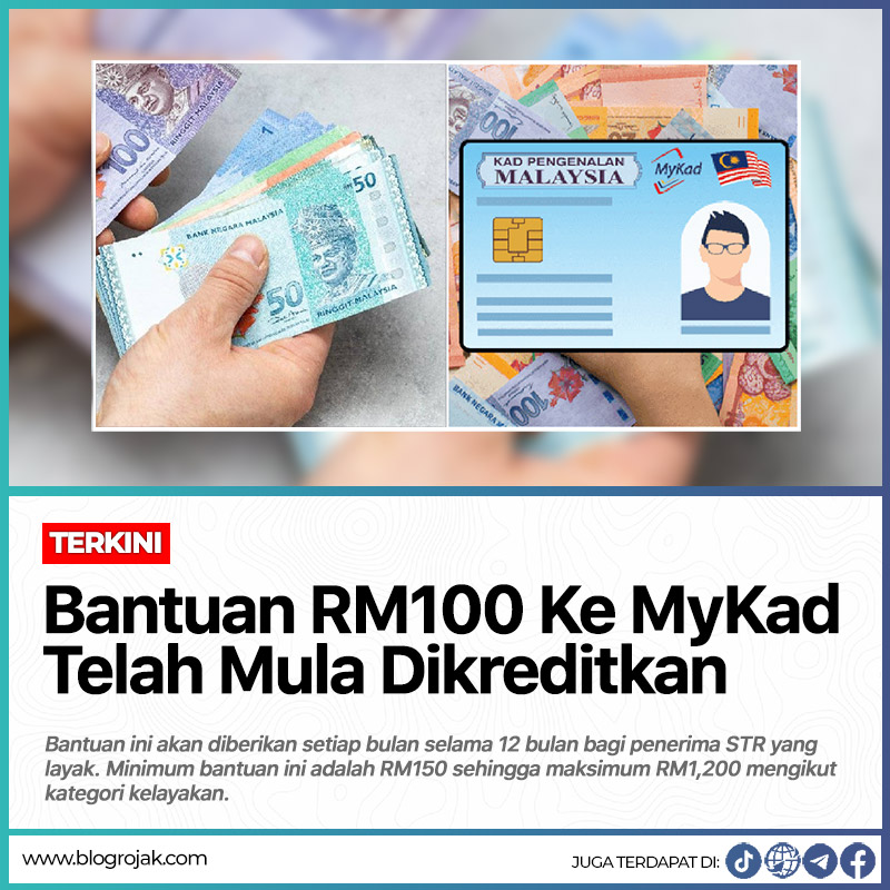 Bantuan RM100 Ke MyKad Telah Mula Dikreditkan