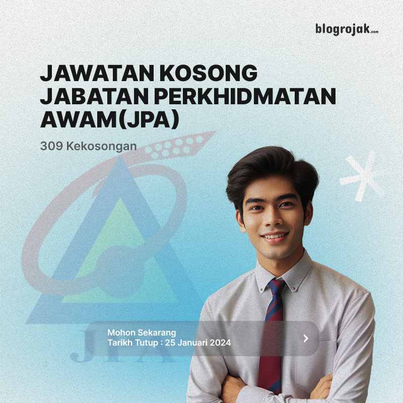 Jawatan Kosong : Jabatan Perkhidmatan Awam(JPA) Januari 2024