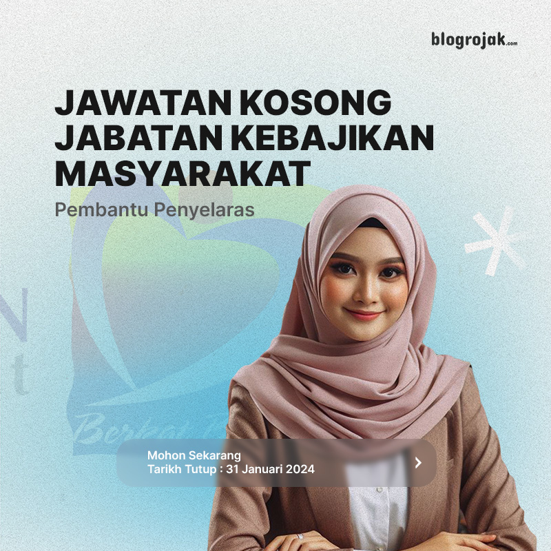 Jawatan Kosong : Jabatan Kemajuan Masyarakat Januari 2024