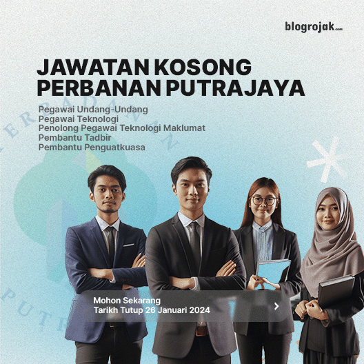 Jawatan Kosong : Perbadanan Putrajaya Januari 2024