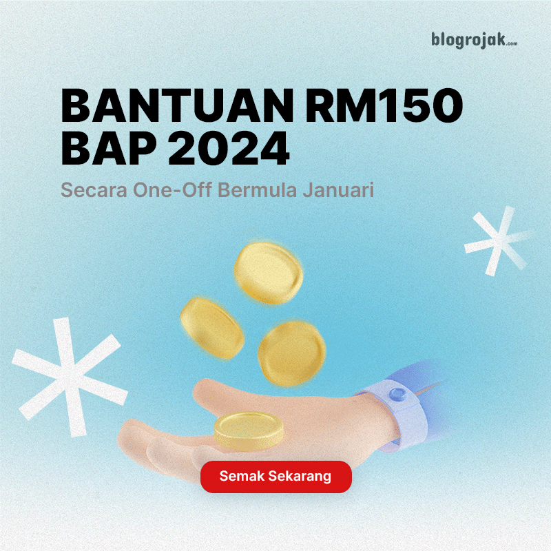 Bantuan RM150 BAP Januari 2024