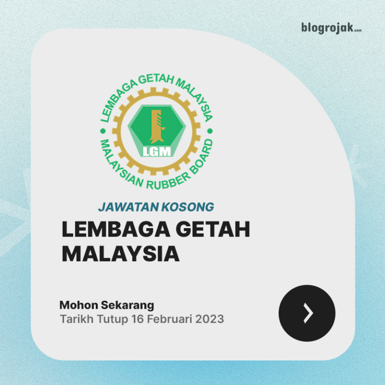 Jawatan Kosong : Lembaga Getah Malaysia Februari 2024 - Blog Rojak