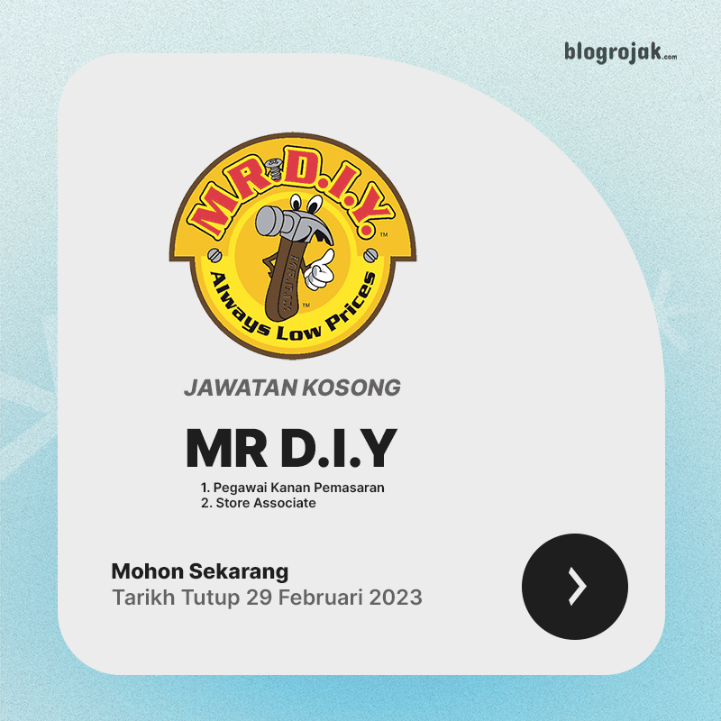 Jawatan Kosong : MR DIY Februari 2024