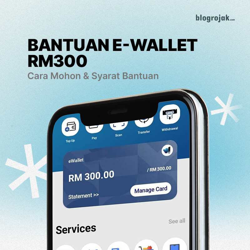 Bantuan E-Wallet RM300