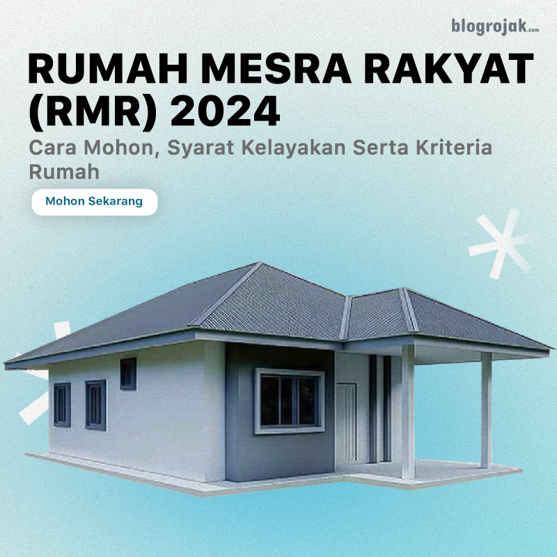 Cara Mohon Rumah Mesra Rakyat 2024 : Syarat Kelayakan Serta Kriteria Rumah