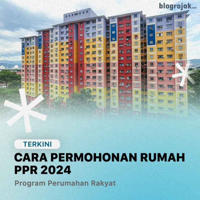 Cara Permohonan Rumah PPR 2024 (Program Perumahan Rakyat)