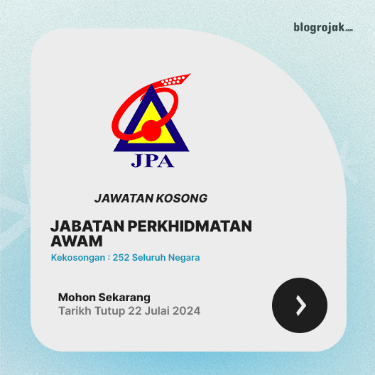 Jawatan Kosong : Jabatan Perkhidmatan Awam(JPA) ~ 262 Kekosongan Ambilan Julai 2024