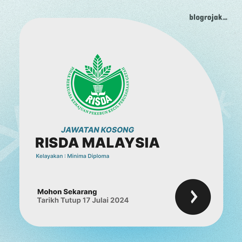 Jawatan Kosong RISDA Malaysia : Ambilan Julai 2024